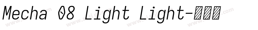 Mecha 08 Light Light字体转换